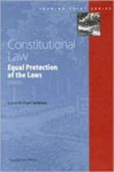 Paperback Seidman's Constitutional Law: Equal Protection of the Laws (Turning Point Series) Book