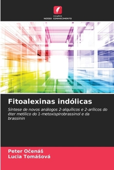Fitoalexinas indólicas (Portuguese Edition)