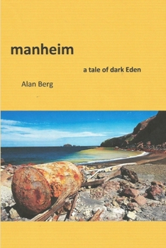 Paperback manheim, a tale of dark Eden Book