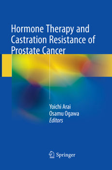 Paperback Hormone Therapy and Castration Resistance of Prostate Cancer Book