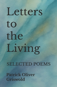 Paperback Letters to the Living: Selected Poems Book