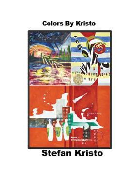 Paperback Colours by Kristo: Paintings through the years Book