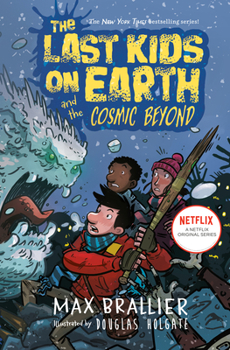 Hardcover The Last Kids on Earth and the Cosmic Beyond Book