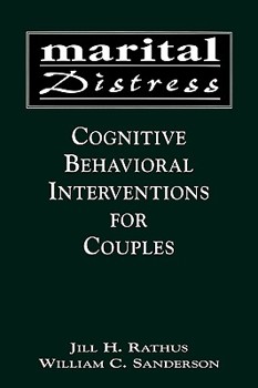 Hardcover Marital Distress: Cognitive Behavioral Interventions for Couples Book