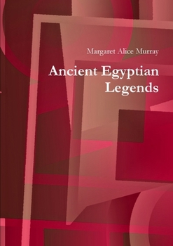 Paperback Ancient Egyptian Legends Book