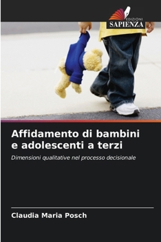 Paperback Affidamento di bambini e adolescenti a terzi [Italian] Book