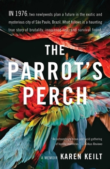 Paperback The Parrot's Perch: A Memoir Book