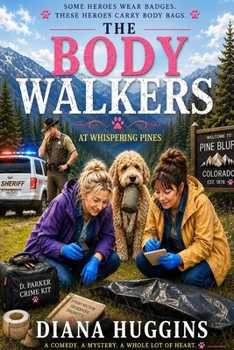 Paperback The Body Walkers: At Whispering Pines Book