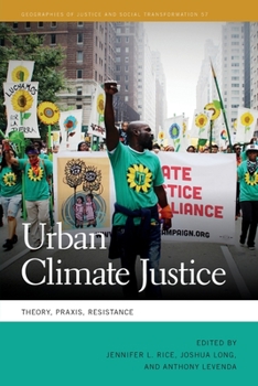 Paperback Urban Climate Justice: Theory, Praxis, Resistance Book