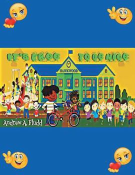 Paperback Its Free to Be Nice Book