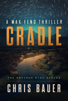 Paperback Cradle: A Max Fend Thriller Book