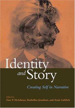 Hardcover Identity and Story: Creating Self in Narrative Book