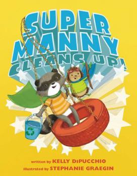 Hardcover Super Manny Cleans Up! Book