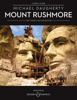 Paperback Mount Rushmore for Chorus and Orchestra: Choral Score Book