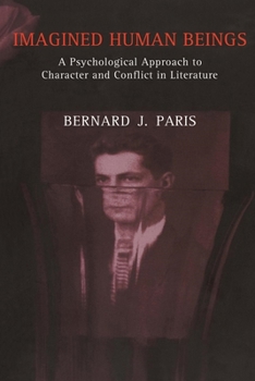 Paperback Imagined Human Beings: A Psychological Approach to Character and Conflict in Literature Book