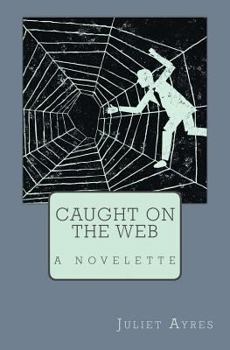 Paperback Caught on the Web Book