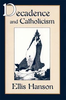 Paperback Decadence and Catholicism Book