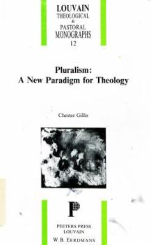 Paperback Pluralism: A New Paradigm for Theology Book
