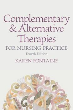 Paperback Complementary and Alternative Therapies for Nursing Practice Book