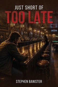 Paperback Just Short of Too Late Book