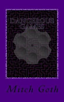Paperback Dangerous Games: Book three in The Monello/Grazer Series Book