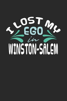 Paperback I lost my ego in Winston-Salem: 6x9 - notebook - dot grid - city of birth Book