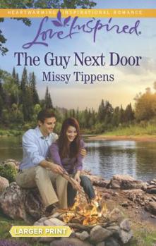 Mass Market Paperback The Guy Next Door [Large Print] Book