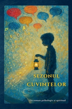 Paperback Sezonul Cuvintelor: 1.1 - 1.2 [Romanian] Book