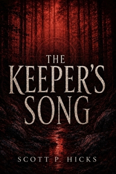 The Keeper's Song: A Thriller