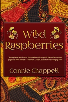 Wild Raspberries - Book #1 of the Wild Raspberries 