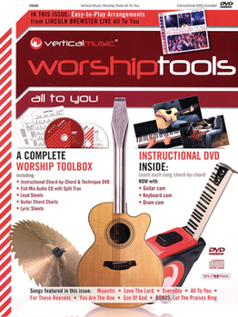Paperback Lincoln Brewster - All to You: Vertical Music Worship Tools Book