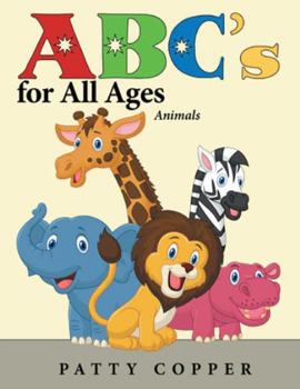 Paperback Abc's for All Ages: Animals Book