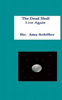 Paperback The Dead Shall Live Again Book