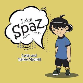 Paperback I Am Spaz Book