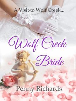 Paperback Wolf Creek Bride: A Visit to Wolf Creek Book