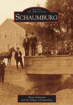 Schaumburg - Book  of the Images of America: Illinois