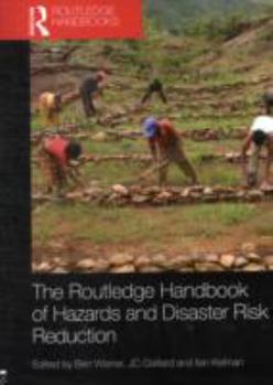Paperback Handbook of Hazards and Disaster Risk Reduction Book