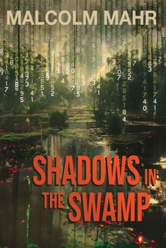 Paperback Shadows in the Swamp Book