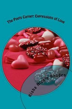 The Poet's Corner: Expressions of Love