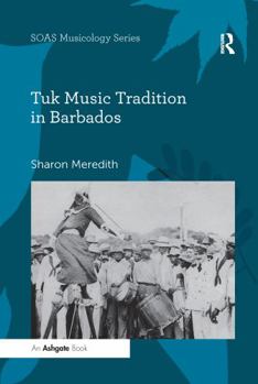 Paperback Tuk Music Tradition in Barbados Book