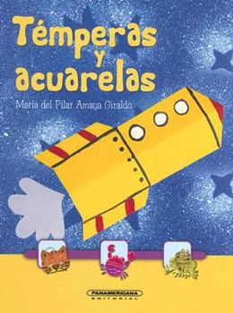 Hardcover Temperas y acuarelas (Spanish Edition) [Spanish] Book