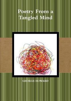 Paperback Poetry From a Tangled Mind Book