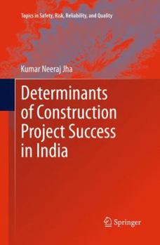 Paperback Determinants of Construction Project Success in India Book