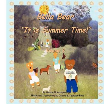 Paperback Bella Bear " It is Summer Time!" Book