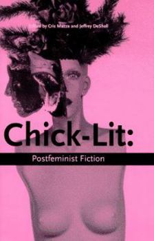 Paperback Chick Lit: Postfeminist Fiction Book