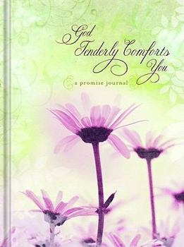 Hardcover God Tenderly Comforts You Journal Book