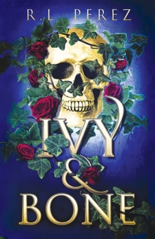 Paperback Ivy & Bone: A Hades and Persephone Romance Book