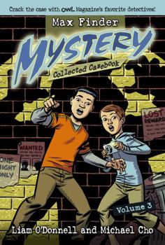 El Caso del Sabotaje En La Mision a Marte y Otros Misterios - Book #3 of the Max Finder Mysteries