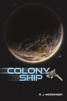Paperback Colony Ship Book