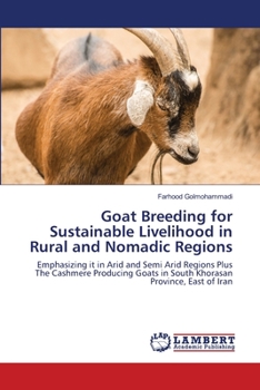Paperback Goat Breeding for Sustainable Livelihood in Rural and Nomadic Regions Book